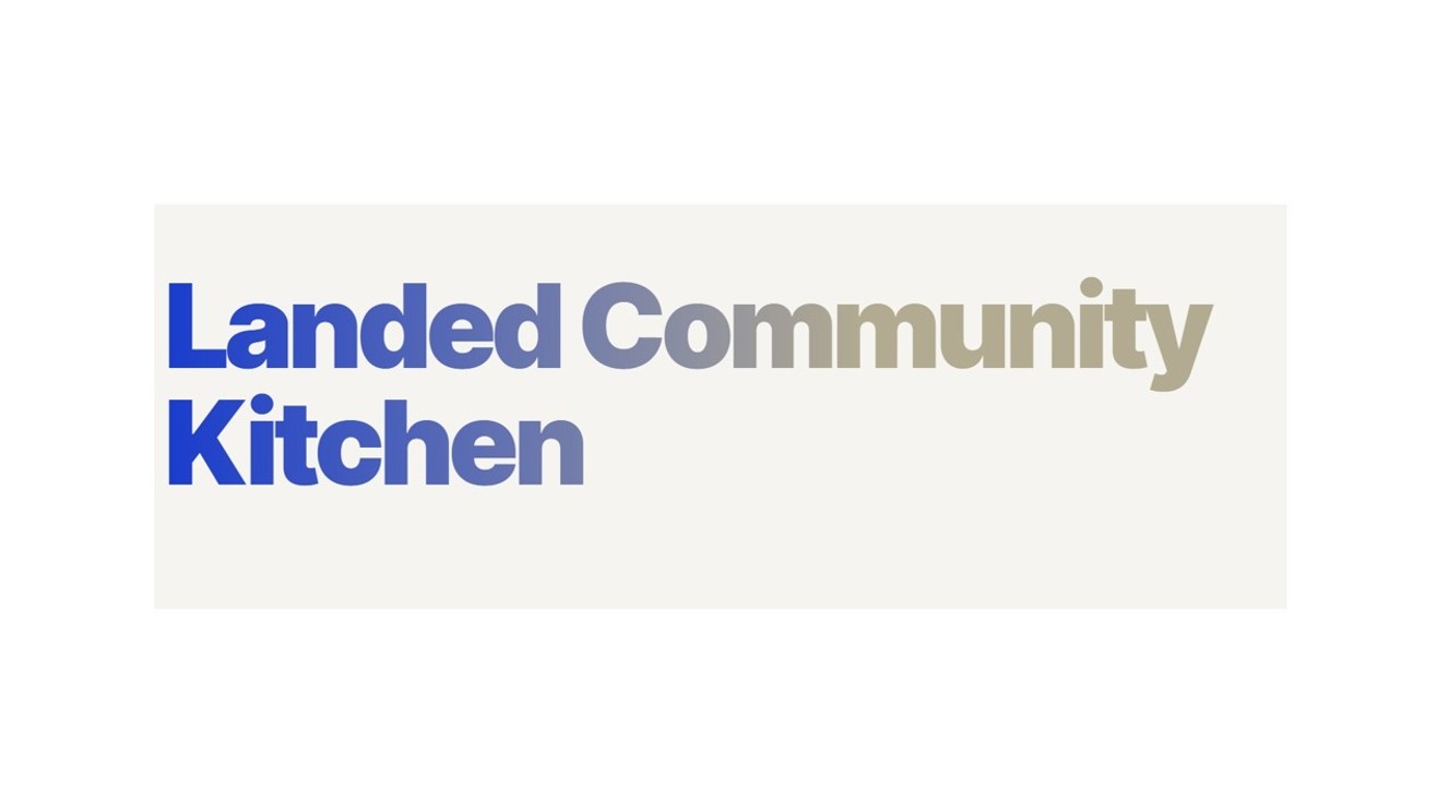 The words 'Landed Community Kitchen' in a faded blue to nude