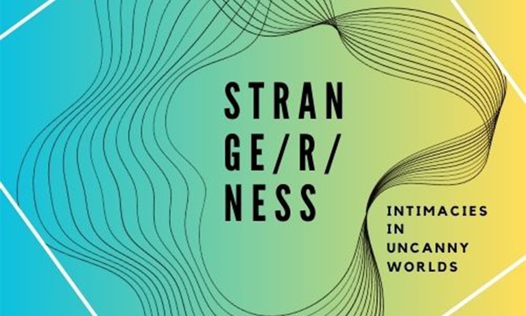 Strange/r/ness: Intimacies in Uncanny Worlds